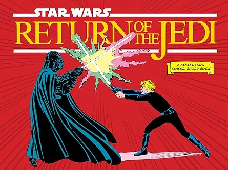 Abrams - Star Wars: Return of the Jedi (a Collector's Classic Board Book)