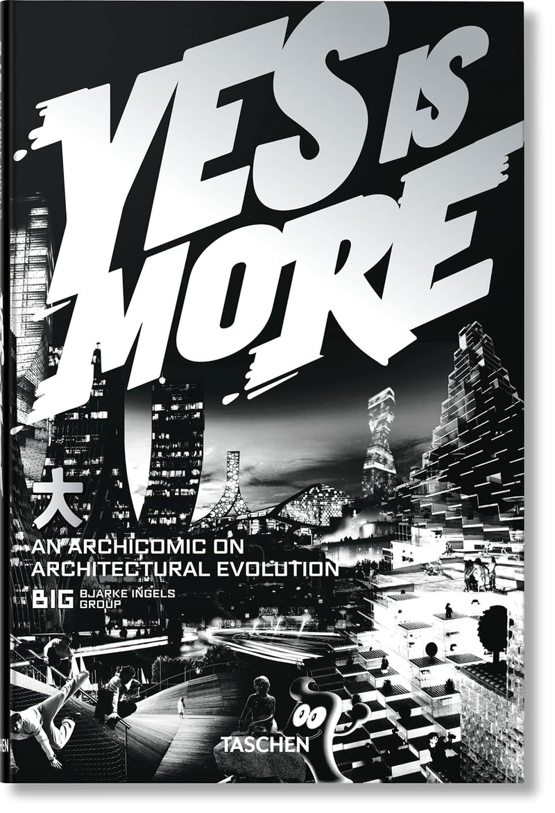 Taschen BIG. Yes is More. An Archicomic on Architectural Evolution