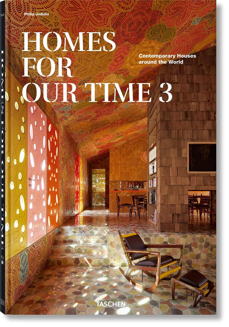 Taschen Homes For Our Time. Contemporary Houses around the World. Vol. 3
