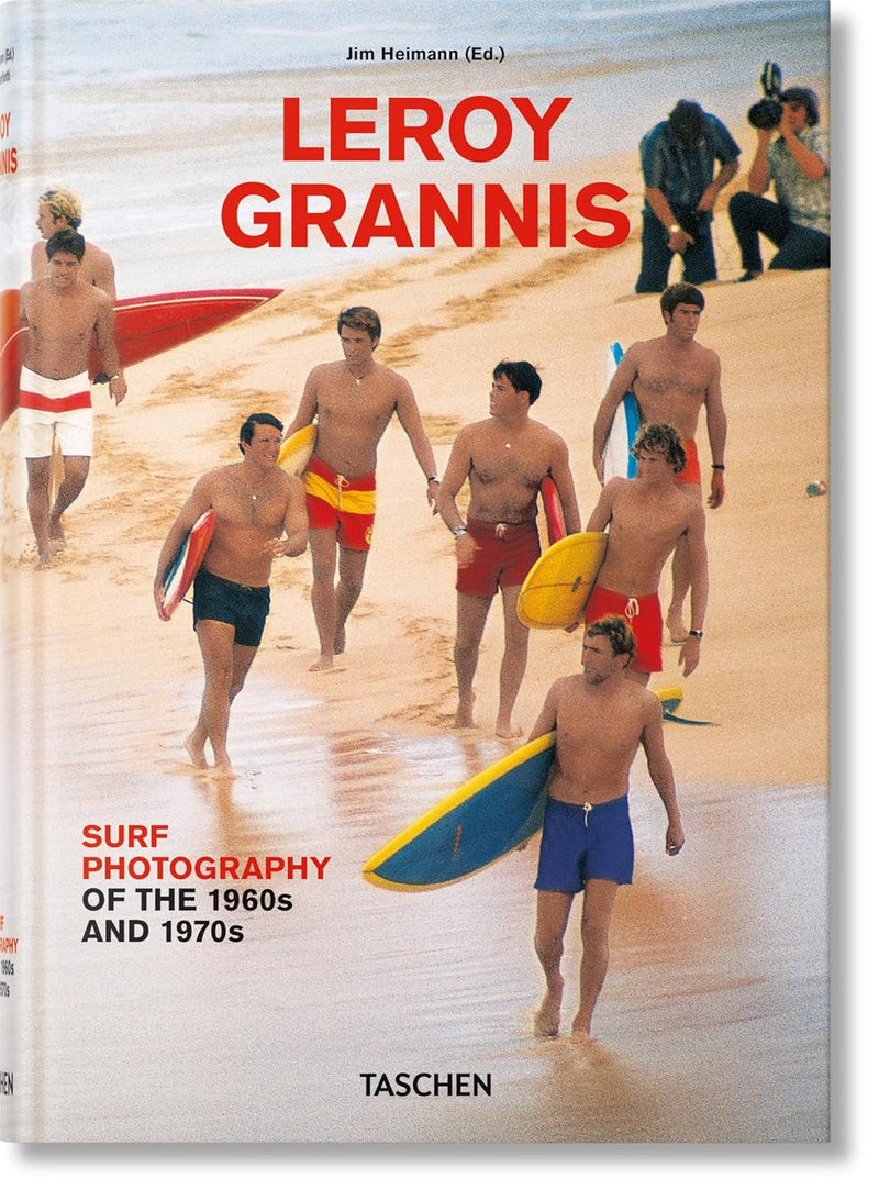 Taschen LeRoy Grannis. Surf Photography of the 1960s and 1970s