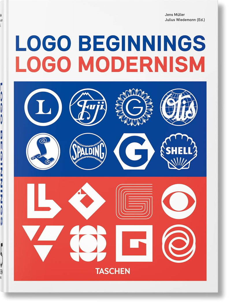 Taschen Logo Beginnings. Logo Modernism. 45th Ed.