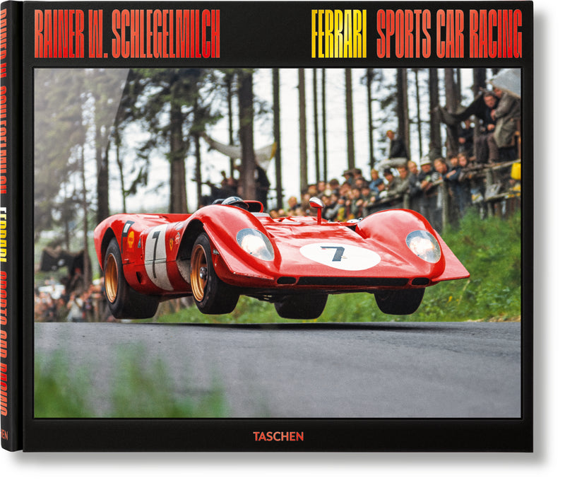 Taschen Rainer W. Schlegelmilch. Ferrari Sports Car Racing