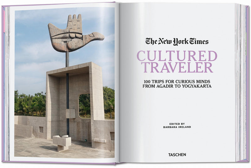 Taschen - The New York Times. Cultured Traveler. 100 Trips for Curious Minds from Agadir to Yogyakarta