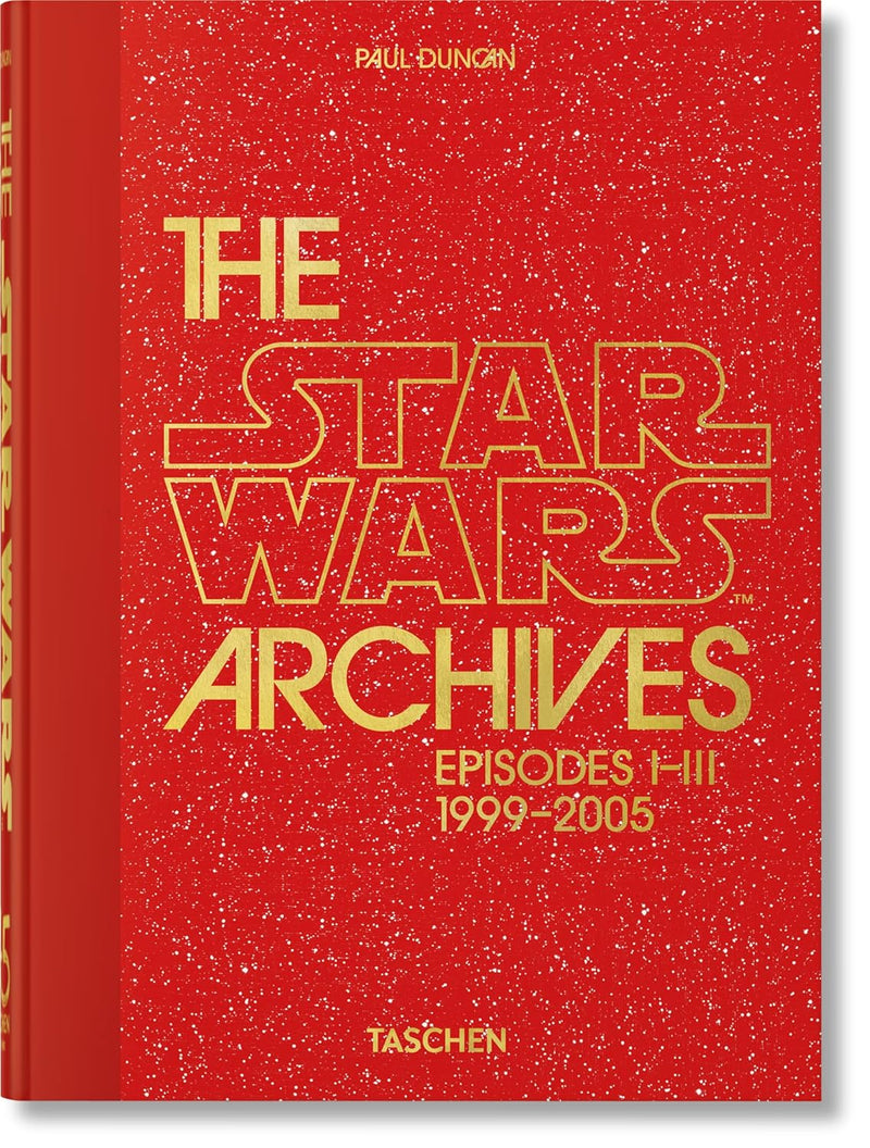 Taschen - The Star Wars Archives. 1999–2005. 45th Ed.