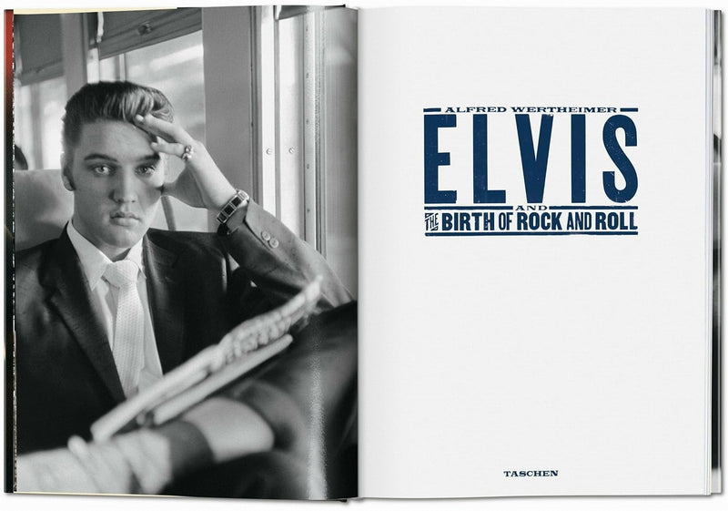 Taschen - Alfred Wertheimer. Elvis and the Birth of Rock and Roll